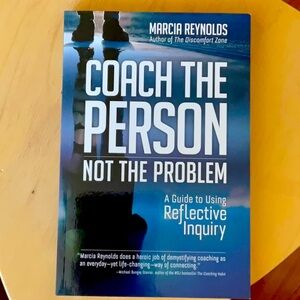 Coach the Person Not the Problem Book